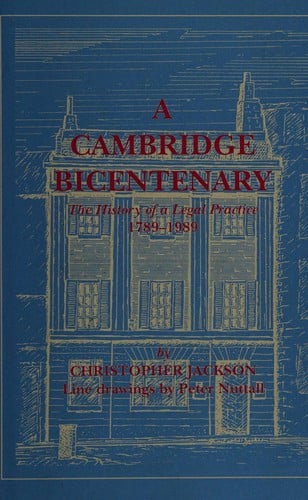 A Cambridge bicentenary: the history of a legal practice, 1789-1989
