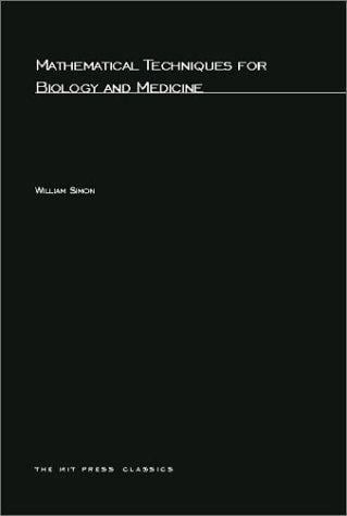 Mathematical techniques for biology and medicine