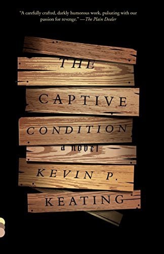 The Captive Condition: A Novel