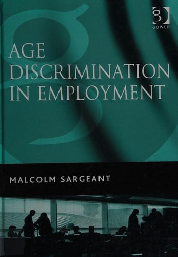 AGE DISCRIMINATION IN EMPLOYMENT.