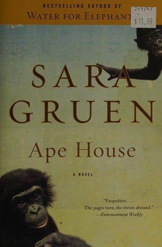 Ape House: A Novel