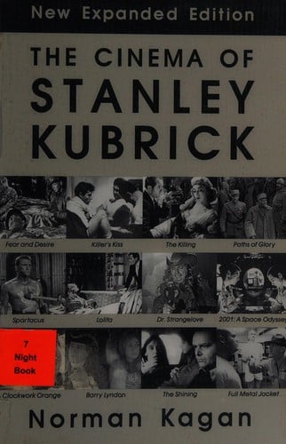 The Cinema of Stanley Kubrick