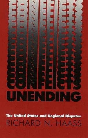 Conflicts Unending: The United States and Regional Disputes