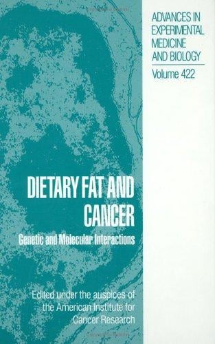 Dietary Fat and Cancer: Genetic and Molecular Interactions
