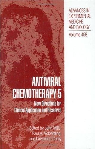 Antiviral chemotherapy 5: new directions for clinical application and research