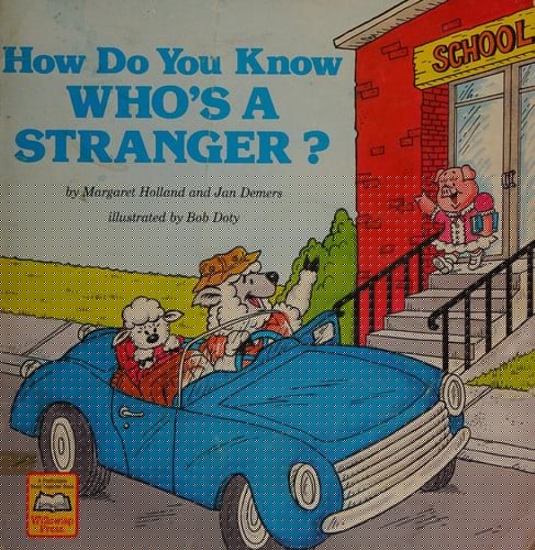 How do you know who's a stranger?