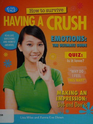 How to survive having a crush