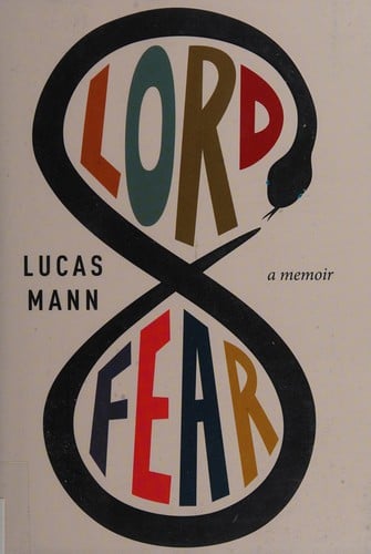 Lord Fear: a memoir