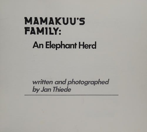 Mamakuu's family: an elephant herd