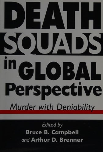 Death squads in global perspective: murder with deniability