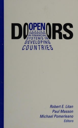Open doors: foreign participation in financial systems in developing countries
