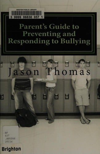 The parent's guide to preventing and responding to bullying
