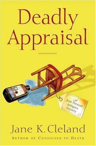 Deadly Appraisal (Josie Prescott Antiques Mysteries)