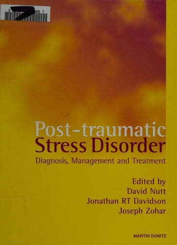 Post-traumatic stress disorder: diagnosis, management and treatment