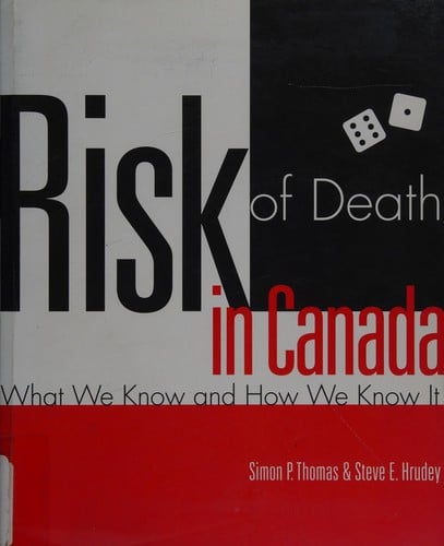Risk of death in Canada: what we know and how we know it
