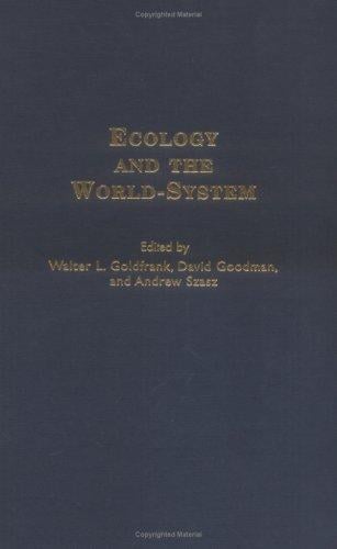 Ecology and the world-system
