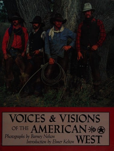 Voices & visions of the American West