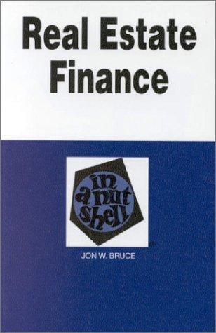 Real estate finance in a nutshell