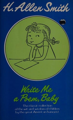 Write me a poem, baby