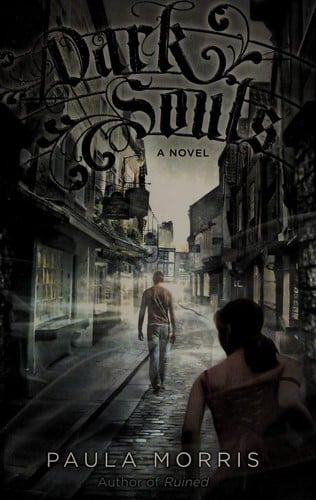 Dark souls: a novel