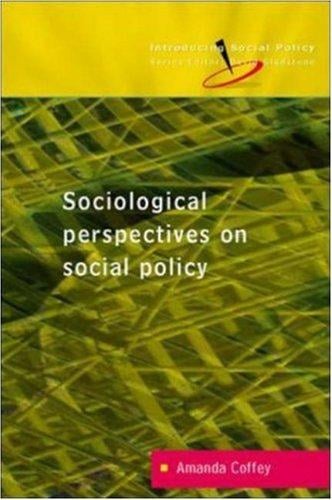 Reconceptualizing Social Policy (Introducing Social Policy)