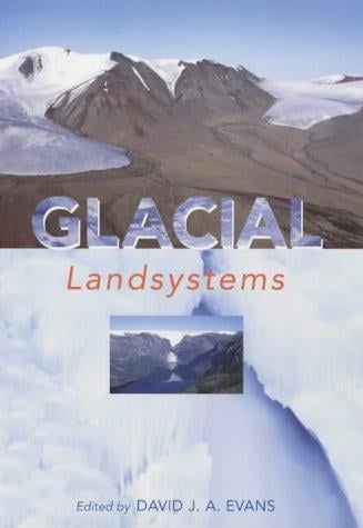 Glacial landsystems
