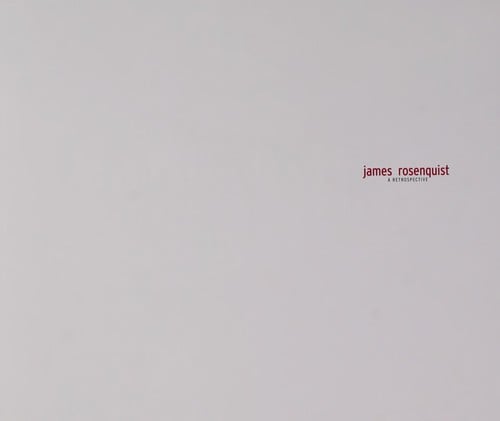 James Rosenquist: a retrospective