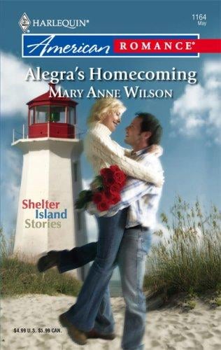 Alegra's Homecoming (Harlequin American Romance Series)