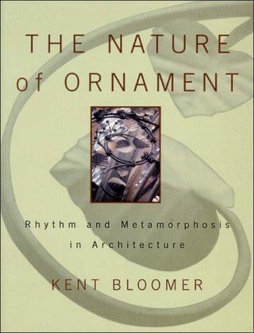 The nature of ornament: rhythm and metamorphosis in architecture