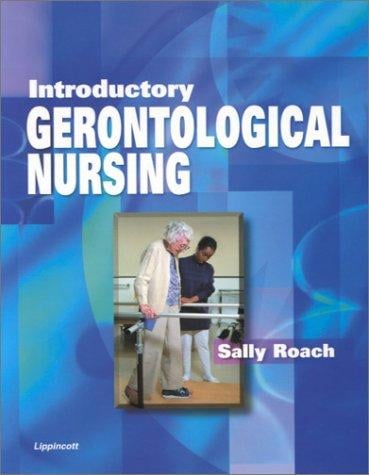 Introductory Gerontological Nursing