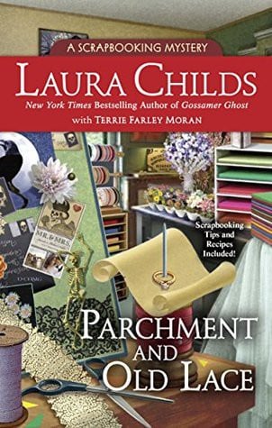 Parchment and Old Lace (A Scrapbooking Mystery #13)