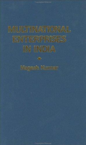 Multinational enterprises in India: industrial distribution, characteristics, and performance