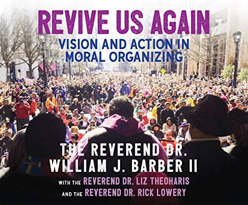 Revive Us Again: Vision and Action in Moral Organizing