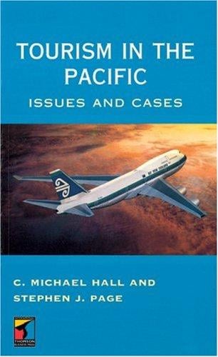 Tourism in the Pacific: issues and cases