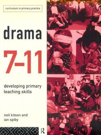 Drama 7-11: developing primary teaching skills