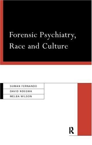 Forensic psychiatry, race, and culture