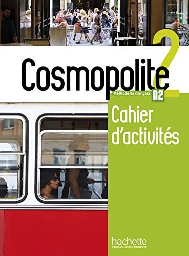 Cosmopolite: Cahier d'activites 2 + CD-audio