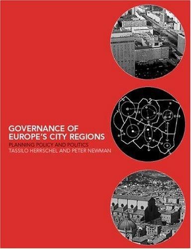 Governance of Europe's city regions: planning, policy, and politics
