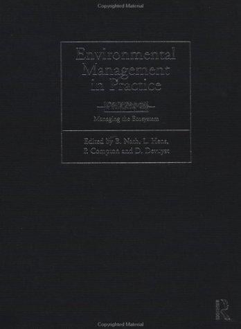 Environmental Management in Practice, Volume 3: Managing the Ecosystem
