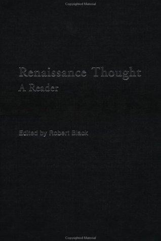 Renaissance Thought: A Reader
