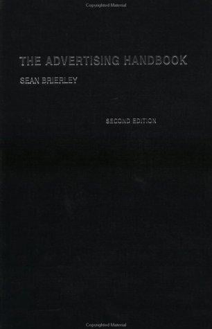 The Advertising Handbook (Media Practice Series)
