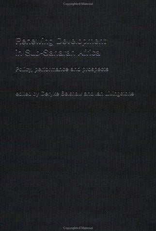 Renewing Development in Africa: Policy, Performance and Prospects