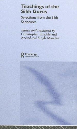 Teaching of the Sikh Gurus: Selections from the Sikh Scriptures