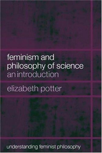 Feminism and philosophy of science
