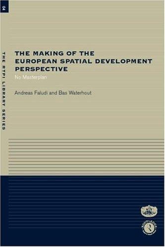 Making the European Spatial Development Perspective (Rtpi Library Series)