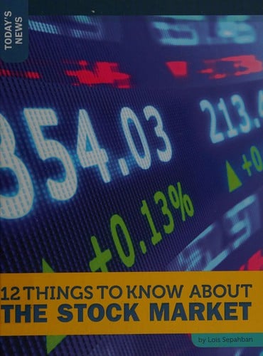 12 things to know about the stock market