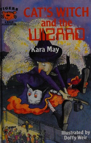Cat's Witch and the Wizard (Tigers) (Tigers - Read Alone Fiction)