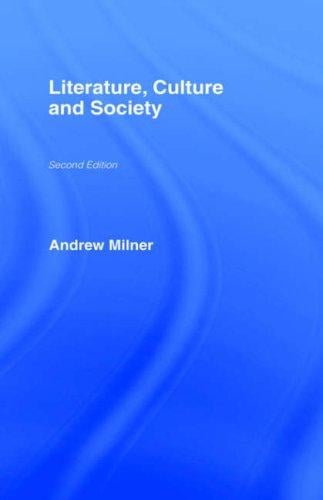 Literature, Culture and Society: Second Edition