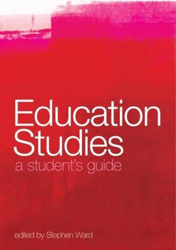 Education Studies: A Student's Guide
