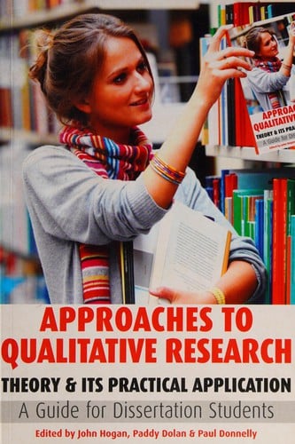 Approaches to qualitative research: theory & its practical application : a guide for dissertation students